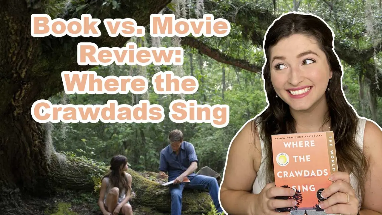 Book vs. Movie Review: Where the Crawdads Sing by Delia Owens