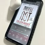 Maybe Not by Colleen Hoover Audiobook Cover