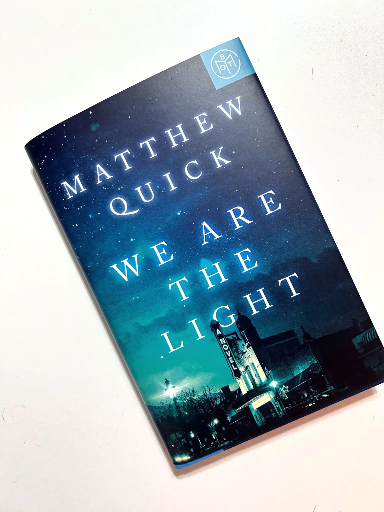 Book Review: We Are the Light by Matthew Quick