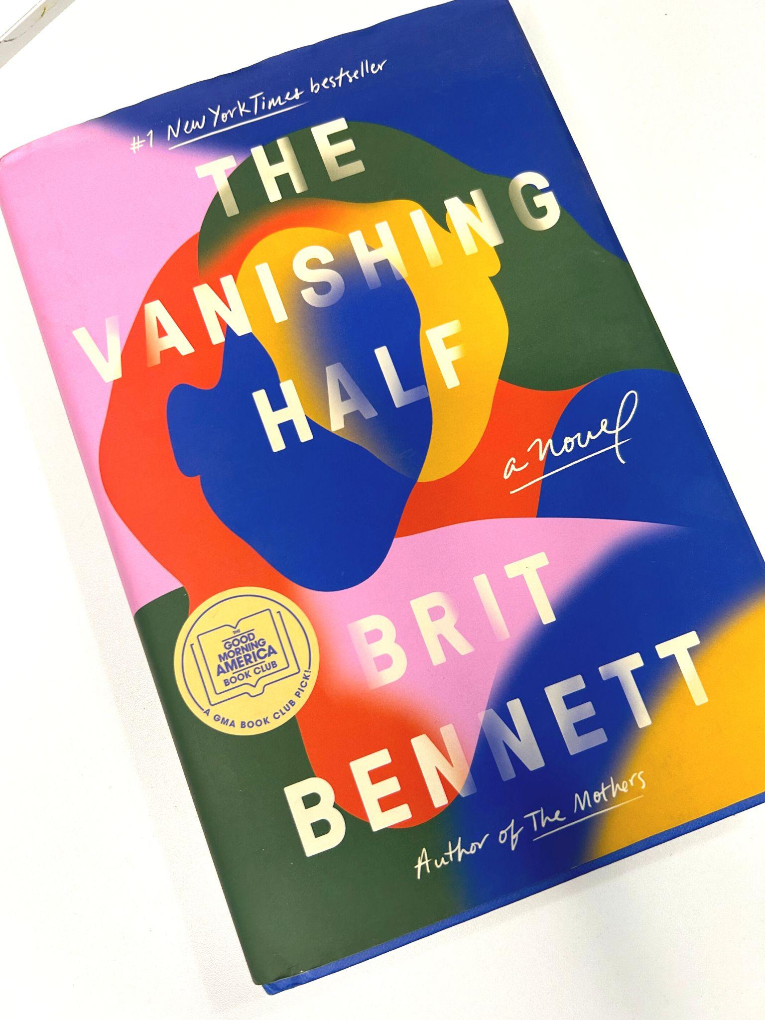 Book Review: The Vanishing Half by Brit Bennett - Heidi Dischler