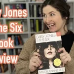 Daisy Jones & The Six Book Review Taylor Jenkins Reid