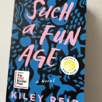 Such a Fun Age by Kiley Reid