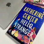 Hello Stranger Katherine Center Review