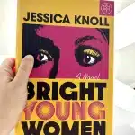 Bright Young Women Book Review