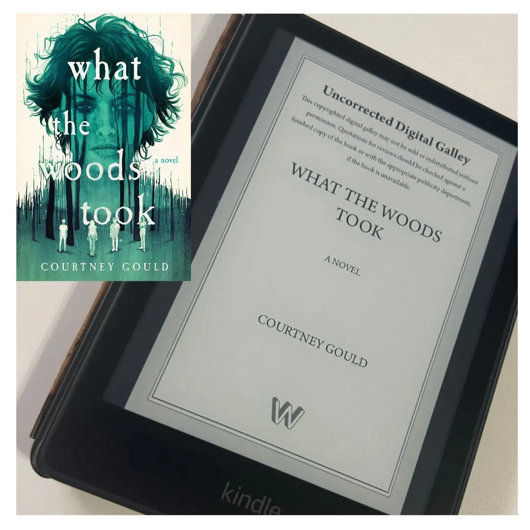 Book Review: What the Woods Took by Courtney Gould