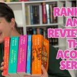 ranking and review the ACOTAR series by Sarah J. Maas