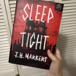 sleep tight book review j.h. markert